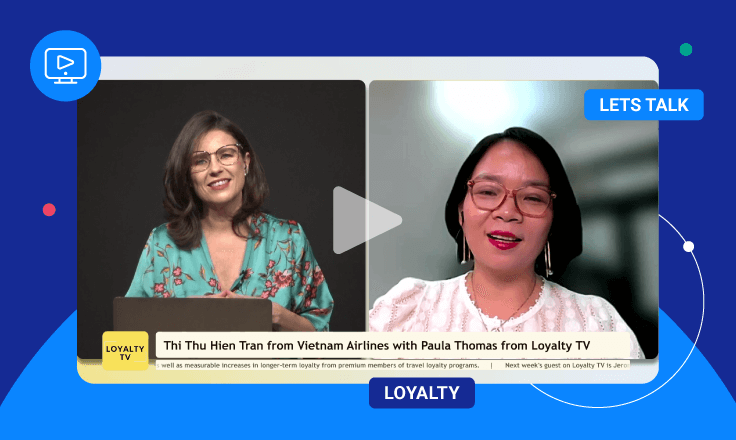 “Let’s Talk Loyalty” Takes On Comarch & Vietnam Airlines’ Loyalty Program